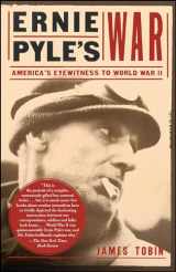 9780743284769-0743284763-Ernie Pyle's War: America's Eyewitness to World War II