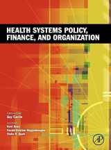 9780123750877-0123750873-Health Systems Policy, Finance, and Organization