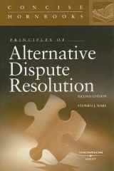 9780314149077-0314149074-Principles of Alternative Dispute Resolution (Concise Hornbook Series)