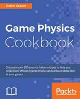 9781787123663-1787123669-Game Physics Cookbook