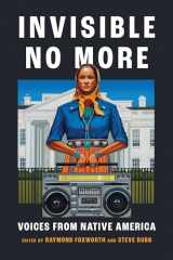 9781642833119-1642833118-Invisible No More: Voices from Native America