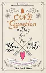 9781798088845-1798088843-One Question a Day for You & Me: Five Year Journal Reflections for Couples (Personal Time Capsule Mindfulness Journal to Write in)