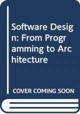 9780471429203-0471429201-Software Design: From Programming to Architecture