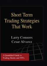 9780981923901-0981923909-Short Term Trading Strategies That Work