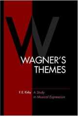 9780899901183-0899901182-Wagner's Themes: A Study in Musical Expression (Detroit Monographs in Musicology/Studies in Music, No. 41)