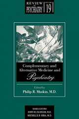 9780880481748-0880481749-Complementary and Alternative Medicine & Psychiatry (Review of Psychiatry, Vol. 19, No. 1)