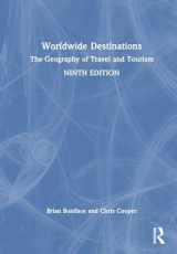 9781032524894-1032524898-Worldwide Destinations: The Geography of Travel and Tourism