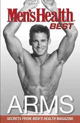 9781594863547-1594863547-Men's Health Best Arms: Secrets From Men's Health Magazine