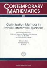 9780821806043-0821806041-Optimization Methods in Partial Differential Equations: Proceedings from the 1996 Joint Summer Research Conference, June 16-20, 1996, Mt. Holyoke College (Contemporary Mathematics)
