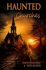 9781945950179-194595017X-Haunted Churches