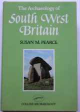 9780002162197-0002162199-The archaeology of South West Britain (Collins archaeology)