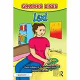 9781909301665-1909301663-Graphic Lives: Lexi: A Graphic Novel for Young Adults Dealing with Self-Harm