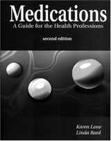 9780803603783-0803603789-Medications: A Guide for the Health Professions