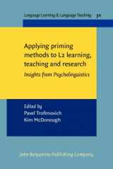 9789027213013-9027213011-Applying priming methods to L2 learning, teaching and research (Language Learning & Language Teaching)