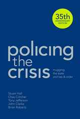 9781137007193-1137007192-Policing the Crisis: Mugging, the State and Law and Order