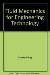 9780133228762-0133228762-Fluid Mechanics for Engineering Technology