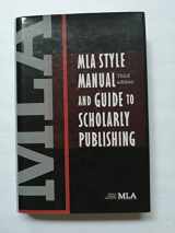 9780873522977-0873522974-MLA Style Manual and Guide to Scholarly Publishing, 3rd Edition