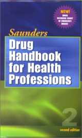 9780721693651-0721693652-Saunders Drug Handbook For Health Professionals