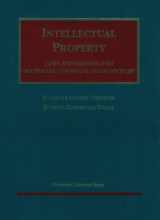 9781566623315-1566623316-Intellectual Property: Trademark, Copyright and Patent Law: Cases and Materials (University Casebook Series)