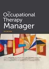 9781569003909-1569003904-The Occupational Therapy Manager, 6th Edition