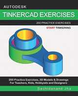 9781070629179-1070629170-AUTODESK TINKERCAD EXERCISES: 200 Practice Exercises For Teachers, Kids, Hobbyists and Designers