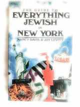 9780915361472-0915361477-The Guide to Everything Jewish in New York