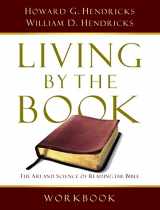 9780802495389-0802495389-Living By the Book Workbook: The Art and Science of Reading the Bible