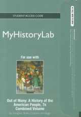 9780205178223-0205178227-NEW MyHistoryLab -- Standalone Access Card -- for Out of Many (7th Edition)