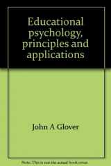 9780316317672-0316317675-Educational psychology, principles and applications