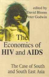 9780195641509-0195641507-The Economics of HIV and AIDS: The Case of South and South-East Asia