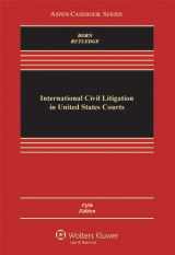 9780735507555-0735507554-International Civil Litigation in United States Courts, Fifth Edition (Aspen Casebook)
