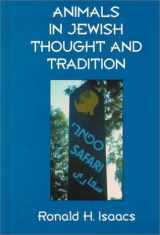 9780765799760-0765799766-Animals in Jewish Thought and Tradition