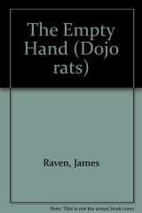 9780553563016-0553563017-The Empty Hand (Dojo Rats)