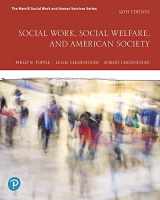 9780135167779-0135167779-Social Work, Social Welfare and American Society Plus MyLab Helping Professions with Enhanced Pearson eText -- Access Card Package (9th Edition)