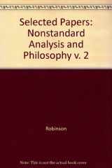 9780300020724-0300020724-Selected Papers of Abraham Robinson Volume 2 Nonstandard Analysis and Philosophy