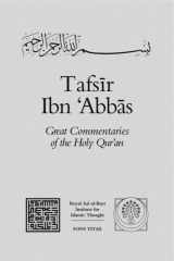 9781891785177-1891785176-Tafsir Ibn 'Abbas (Great Commentaries of the Holy Qur'an)