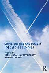 9781138924031-1138924032-Crime, Justice and Society in Scotland