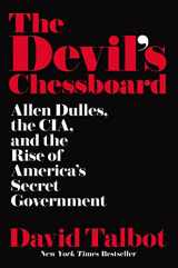 9780062276162-0062276166-The Devil's Chessboard: Allen Dulles, the CIA, and the Rise of America's Secret Government