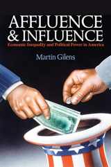 9780691162423-0691162425-Affluence and Influence: Economic Inequality and Political Power in America