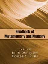 9780805862157-0805862153-Handbook of Metamemory and Memory