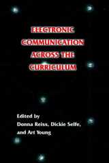 9780814113080-0814113087-Electronic Communication Across the Curriculum