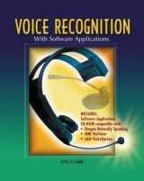 9780078226410-0078226414-Voice Recognition with Software Applications, Student Text with CD-ROM