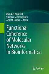 9781461403197-1461403197-Functional Coherence of Molecular Networks in Bioinformatics