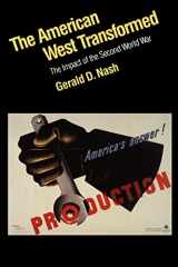 9780803283602-0803283601-The American West Transformed: The Impact of the Second World War