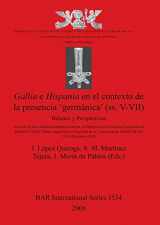 9781841717555-184171755X-Gallia e Hispania en el contexto de la presencia 'germanica' (ss. V-VII): balance y perspectivas (BAR International)