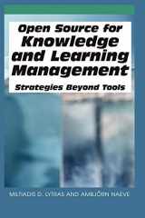 9781599041179-1599041170-Open Source for Knowledge and Learning Management: Strategies Beyond Tools