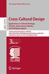 9783030770792-3030770796-Cross-Cultural Design. Applications in Cultural Heritage, Tourism, Autonomous Vehicles, and Intelligent Agents (Information Systems and Applications, incl. Internet/Web, and HCI)