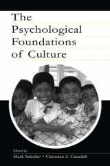 9780805838404-0805838406-The Psychological Foundations of Culture