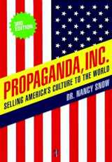 9781583228982-1583228985-Propaganda, Inc.: Selling America's Culture to the World