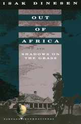 9780679724759-0679724753-Out of Africa: and Shadows on the Grass